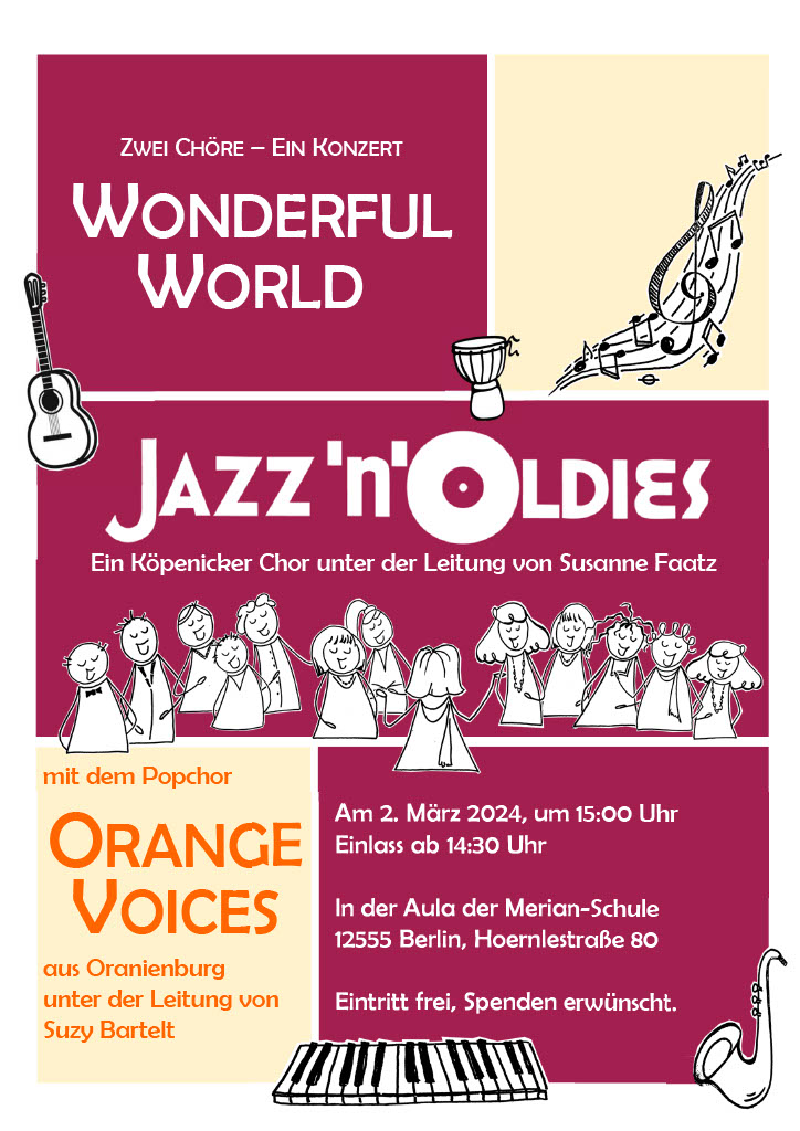 Wonderful World Zwei Chöre ein Konzert